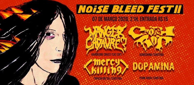 Noise Bleed Fest II traz Manger Cadavre? a Curitiba; Mercy Killing, Crotchrot e Dopamina completam o evento