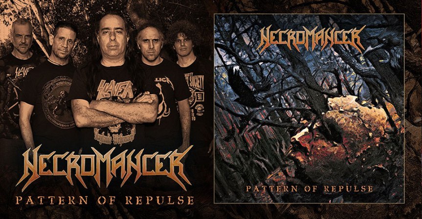 Necromancer: Disponível novo álbum Pattern of&nbsp;Repulse