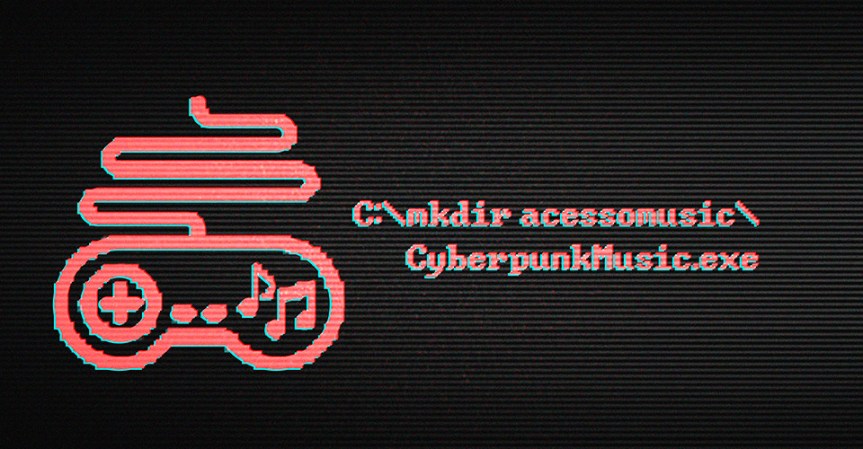 CYBERPUNK MUSIC.EXE