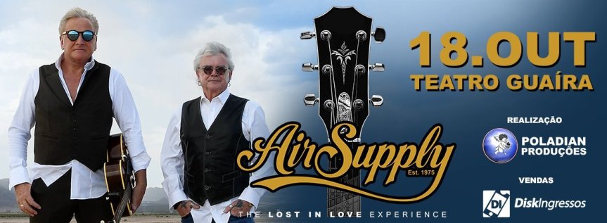 Air Supply se apresenta terça-feira (18/10) no Teatro&nbsp;Guaíra