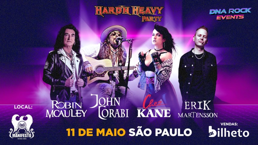 Hard ‘n’ Heavy Party retorna com shows de Robin McAuley,  John Corabi, Chez Kane e Erik&nbsp;Martensson